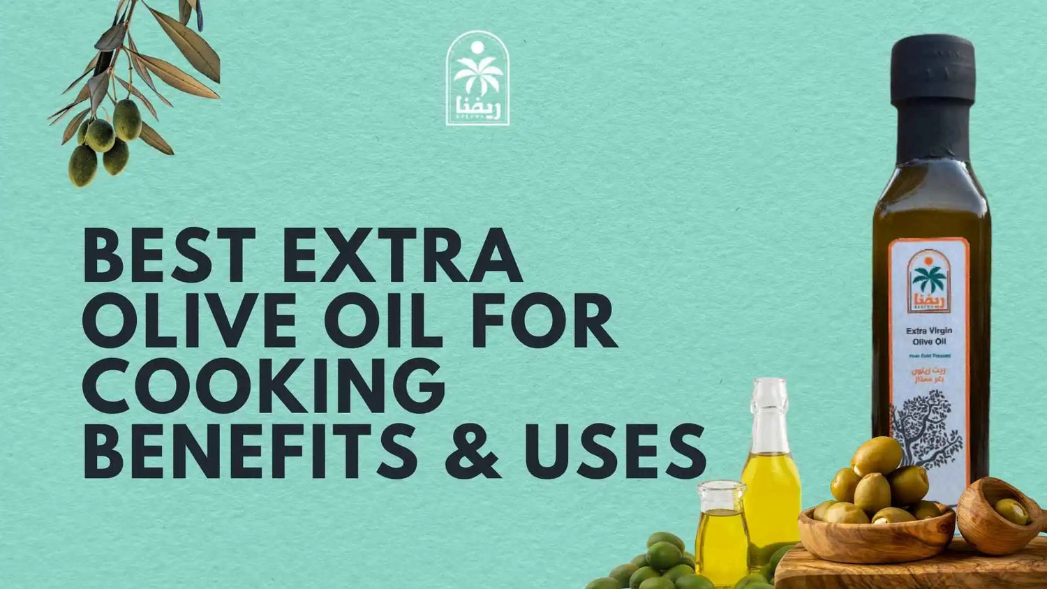 extra olive oil for cooking