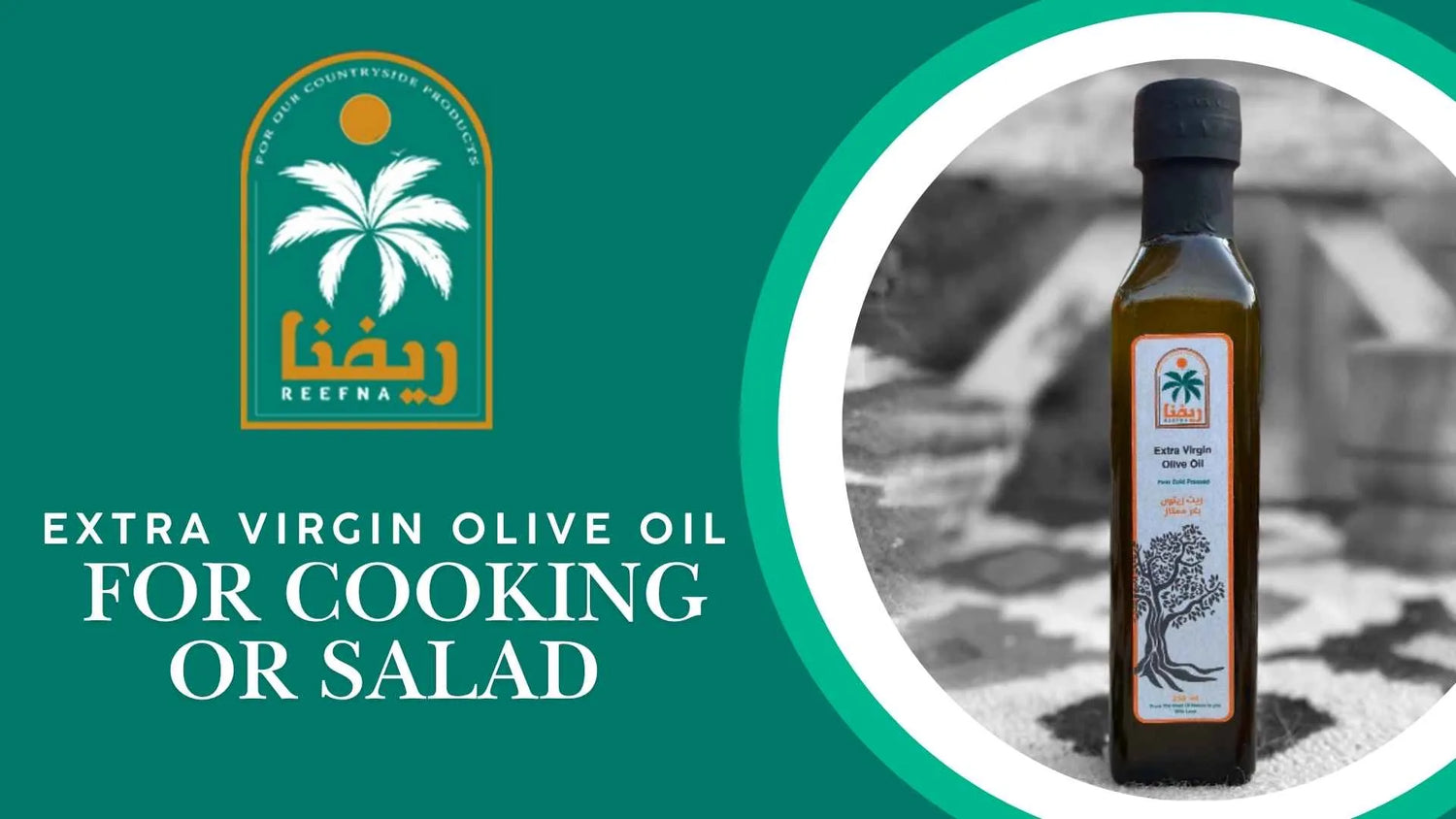 Best Extra Virgin Olive Oil for Cooking and Salad
