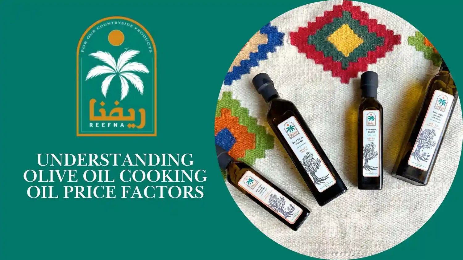 Understanding Olive Oil Cooking Oil Price Factors